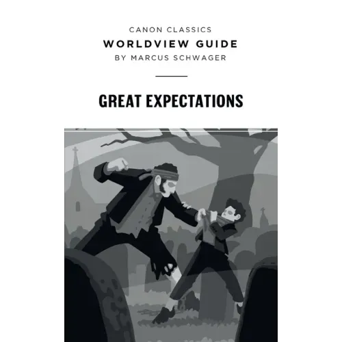 Worldview Guide for Great Expectations