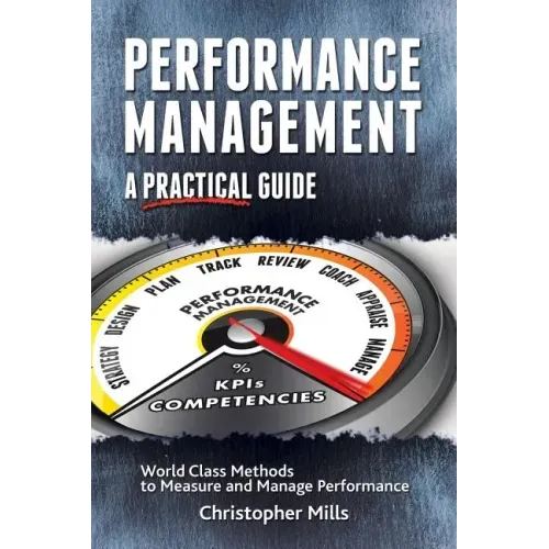 Performance Management: A Practical Guide