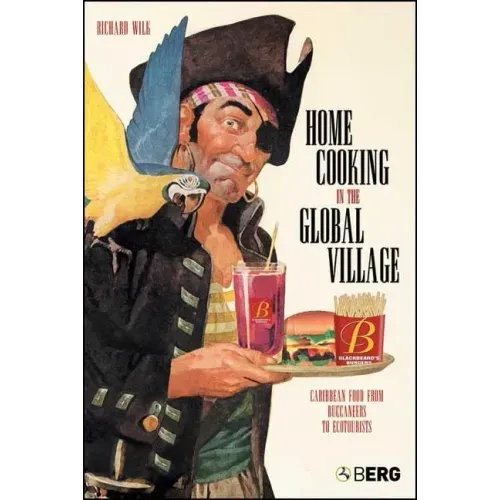 Home Cooking in the Global Village