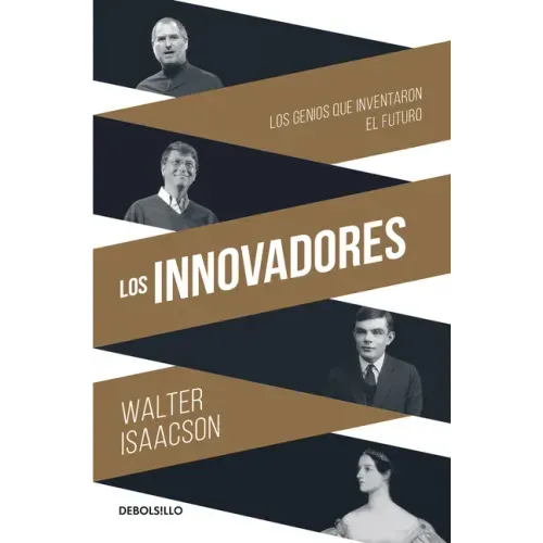 Los Innovadores / The Innovators