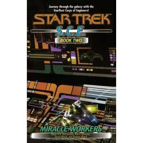 Miracle Workers, S.C.E. Book Two