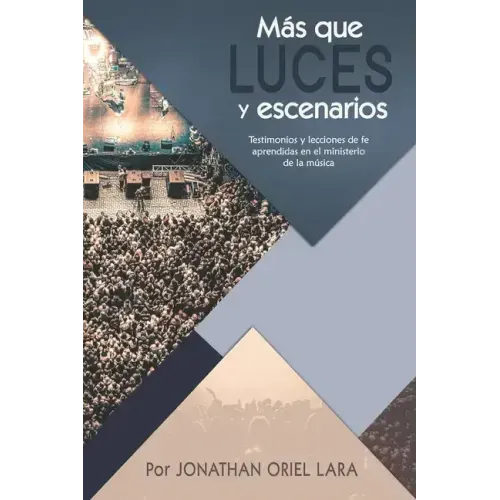 Más que Luces y escenarios