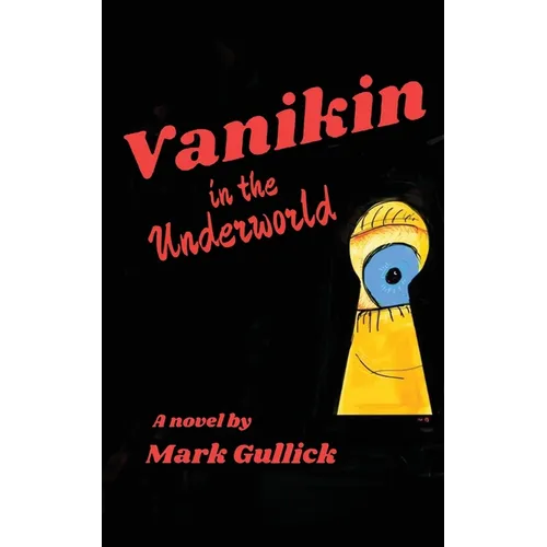 Vanikin in the Underworld