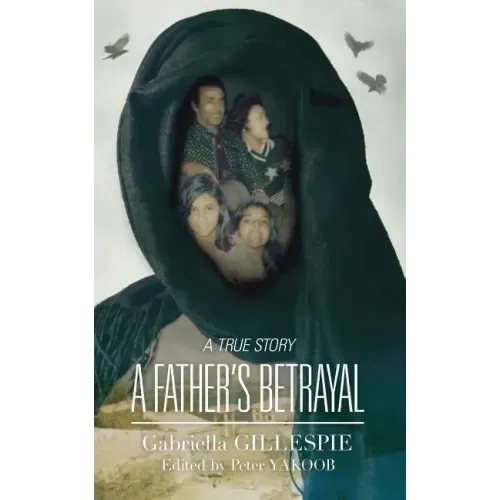 A Father's Betrayal