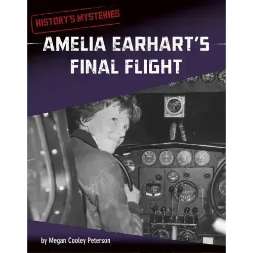 Amelia Earhart's Final Flight
