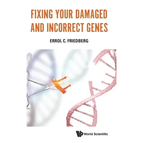 Fixing Your Damaged and Incorrect Genes