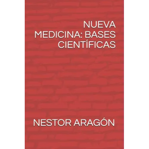Nueva Medicina: Bases Científicas