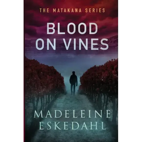 Blood on Vines