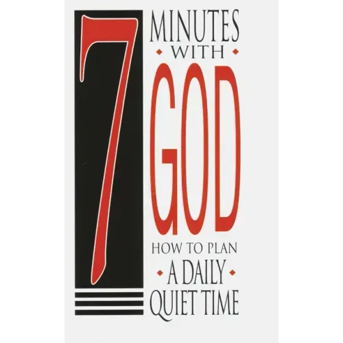 7 Minutes with God 25-Pack: How to Plan a Daily Quiet Time
