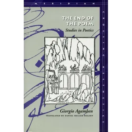 The End of the Poem: Studies in Poetics