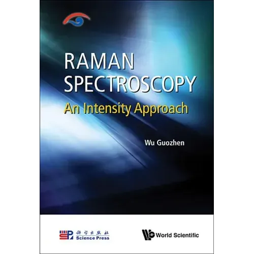 Raman Spectroscopy: An Intensity Approach