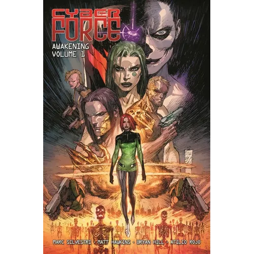 Cyber Force: Awakening Volume 1