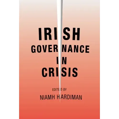 Irish governance in crisis