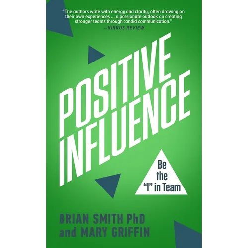 Positive Influence