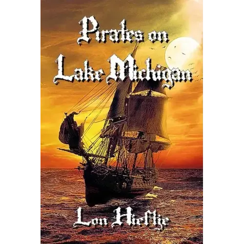 Pirates on Lake Michigan?