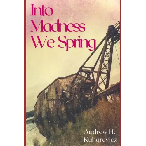 Into Madness We Spring: Novel Words During A Pandemic
