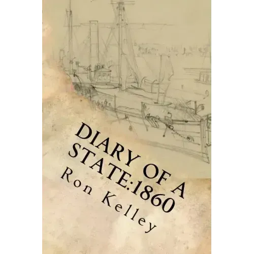 Diary of a State: 1860: Prelude to the Civil War in Arkansas