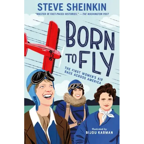 Born to Fly: The First Women's Air Race Across America