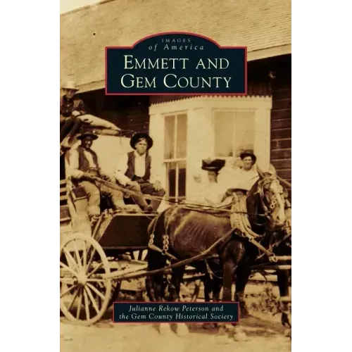 Emmett and Gem County