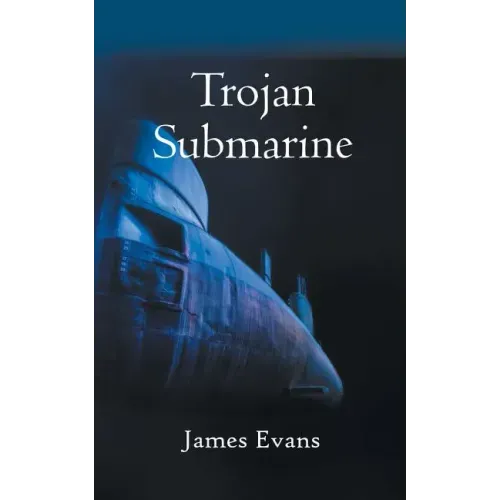 Trojan Submarine