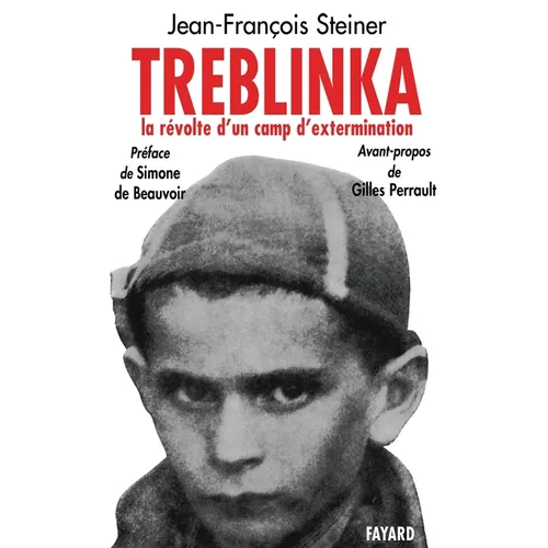 Treblinka: La révolte d'un camp d'extermination