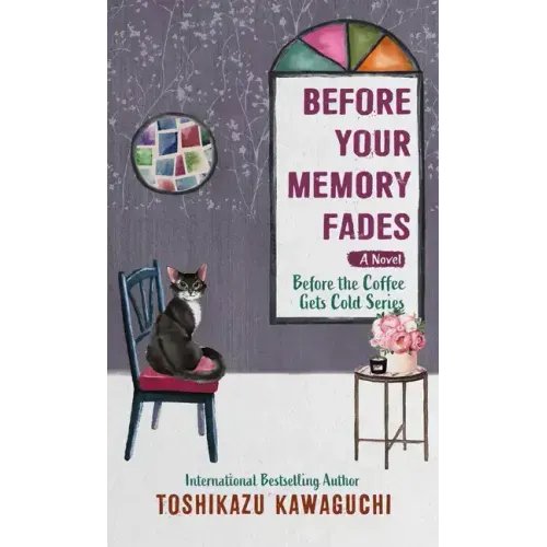 Before Your Memory Fades