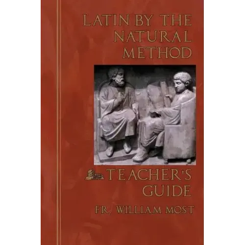 Latin by the Natural Method: Teacher's Guide