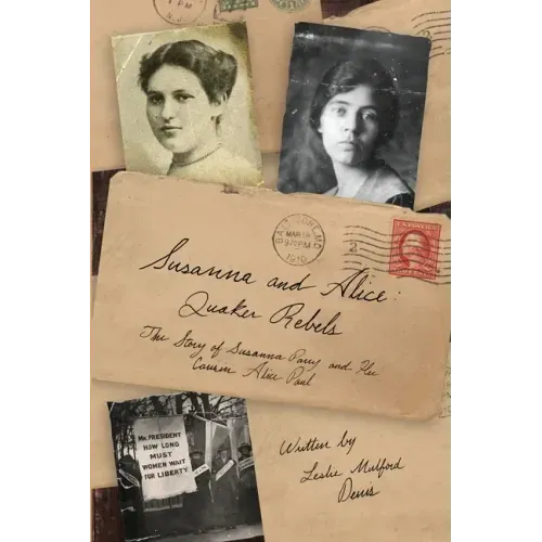 Susanna and Alice - Quaker Rebels