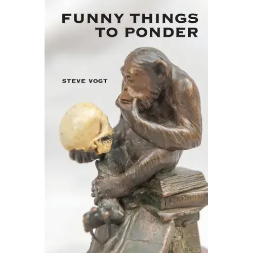 Funny Things to Ponder