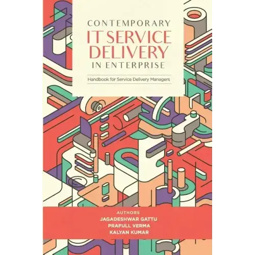 Contemporary IT Service Delivery in Enterprise: Handbook for Service Delivery Manager