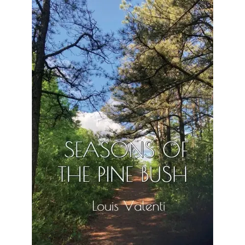 Seasons of the Pine Bush