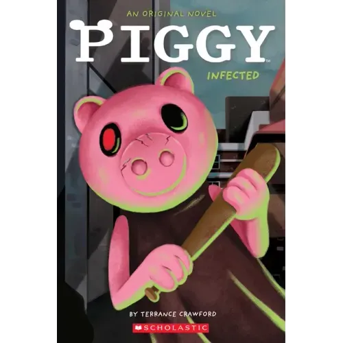 Infected: An Afk Book (Piggy Original Novel)