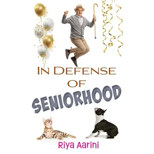 In Defense of Seniorhood