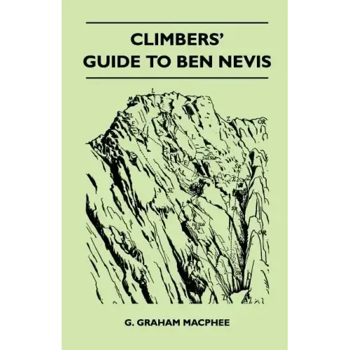 Climbers' Guide to Ben Nevis