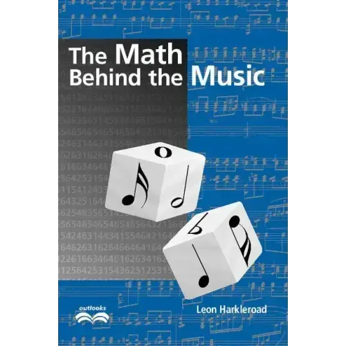 The Math Behind the Music [With CDROM]