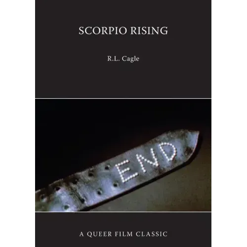 Scorpio Rising: A Queer Film Classic