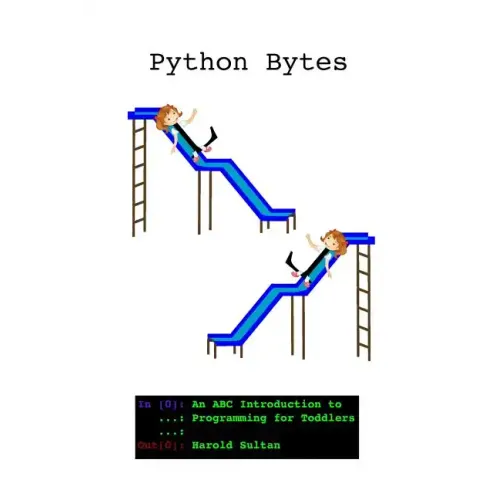 Python Bytes: An ABC Introduction to Programming for Toddlers
