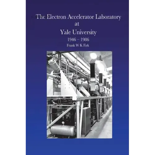 The Electron Accelerator Laboratory at Yale University 1946-1986