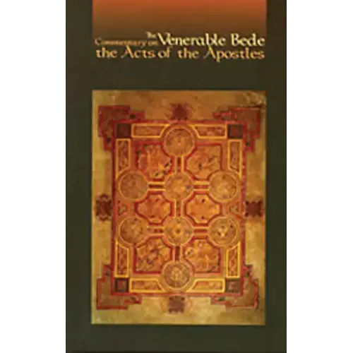 The Venerable Bede: Commentary on the Acts of the Apostles