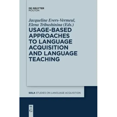 Usage-Based Approaches to Language Acquisition and Language Teaching