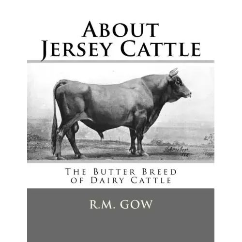 About Jersey Cattle: The Butter Breed of Dairy Cattle
