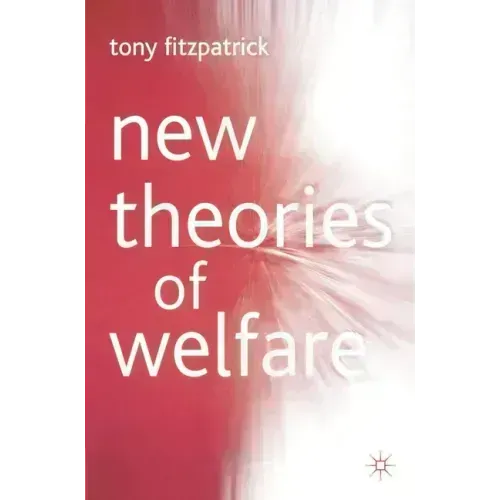 New Theories of Welfare
