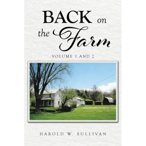 Back on the Farm: Volume 1 and 2