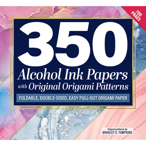 350 Alcohol Ink Papers with Original Origami Patterns: Foldable, Double-Sided, Easy Pull-Out Origami Paper