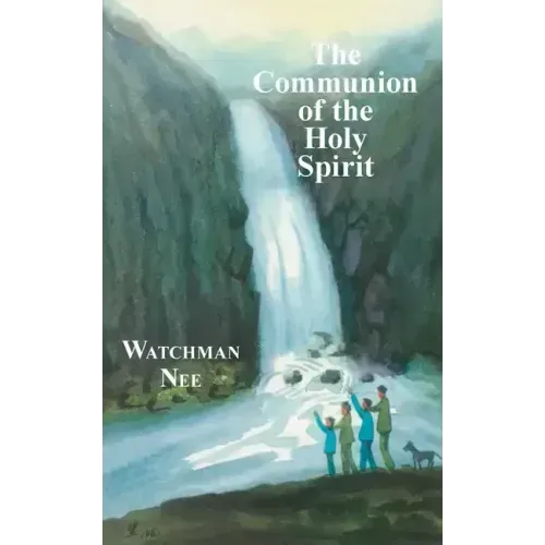 The Communion of the Holy Spirit