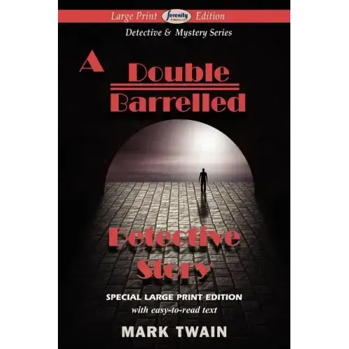 A Double Barrelled Detective Story (Large Print Edition)