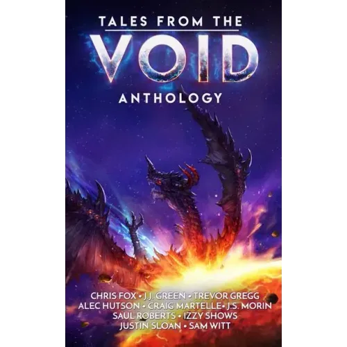Tales from the Void: A Space Fantasy Anthology