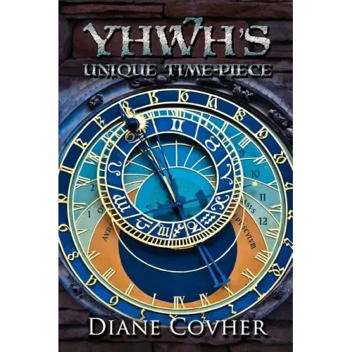 YHWH's Unique Time-piece: Explained