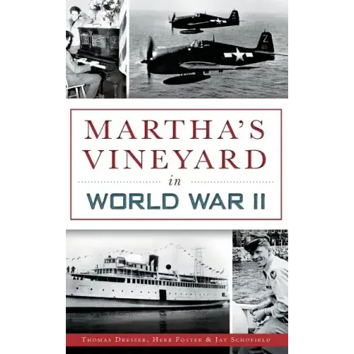Martha's Vineyard in World War II