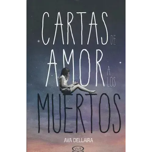 Cartas de Amor a Los Muertos
